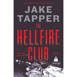 The Hellfire Club by Jake Tapper