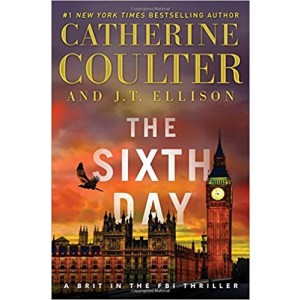 The Sixth Day (A Brit in the FBI) by Cathrine Coulter 