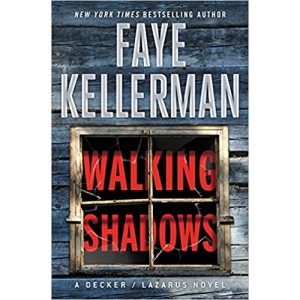 Walking Shadow by Faye Kellerman 