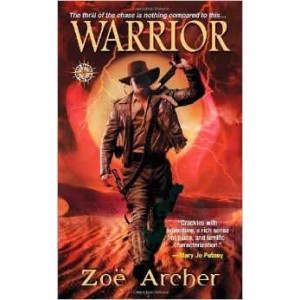 Warrior (Blades of the Rose) By Zoe Archer
