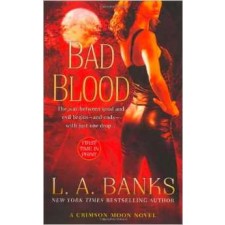 Bad Blood By L.A. Banks