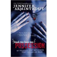 Blood Ties Book Two: Possession (A Bloodties Novel) By Jennifer Armintrout