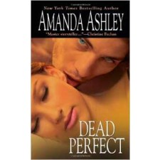 Dead Perfect by Amanda Ashley