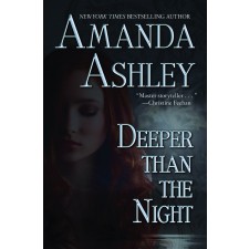 Deeper Than The Night By Amanda Ashley