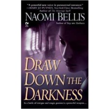 Draw Down The Darkness By Naomi Bellis