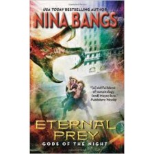 Eternal Prey: Gods of the Night By Nina Bangs