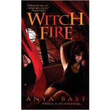 Witch Fire By Anya Bast