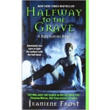 Halfway To The Grave By Jeaniene Frost