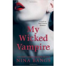 My Wicked Vampire By Nina Bangs